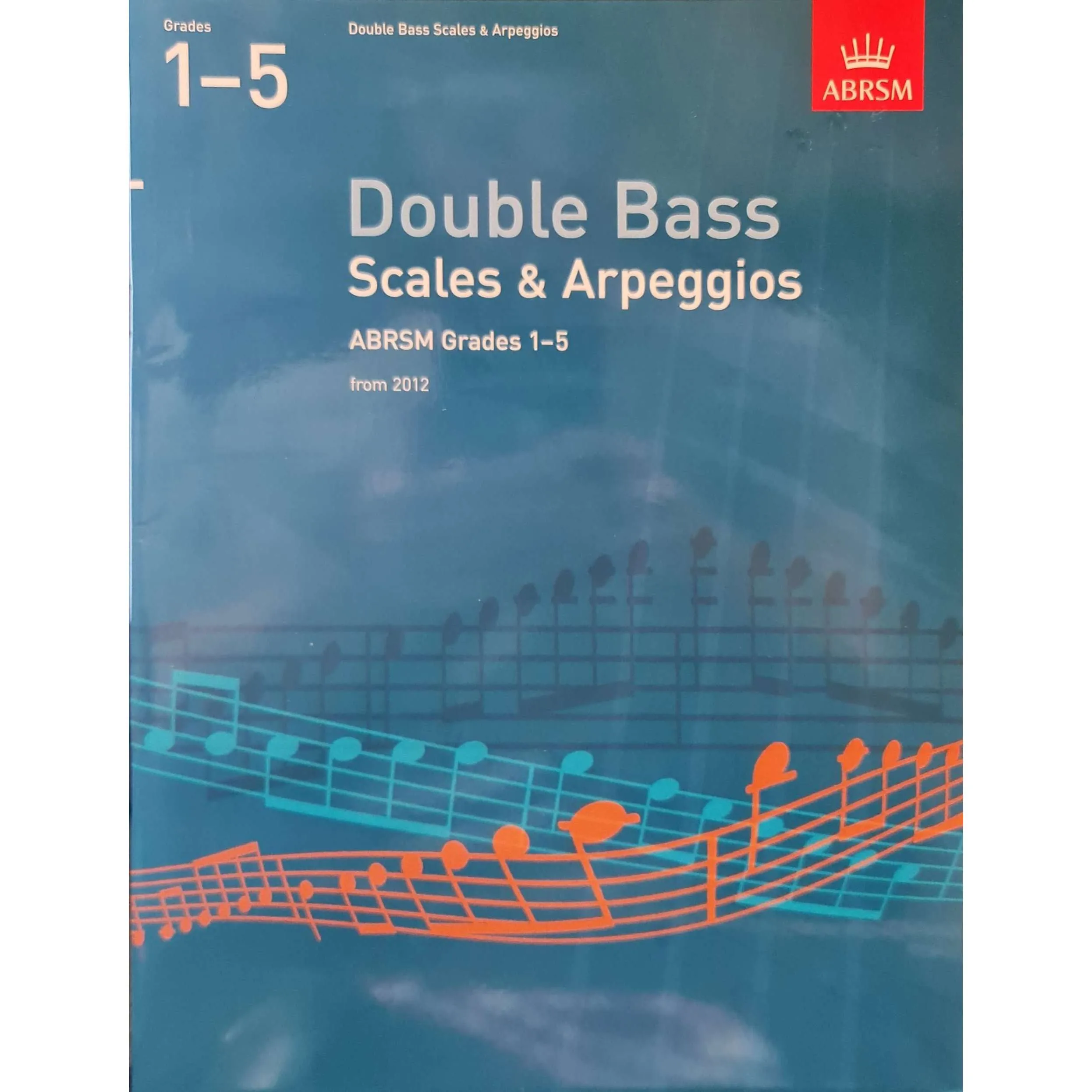 ABRSM: Double Bass Scales & Arpeggios (from 2012)