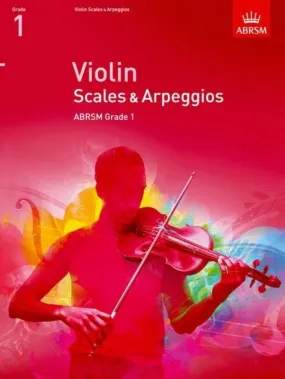 ABRSM Violin Grade 1 Scales and Arpeggios from 2012