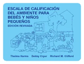 Infant/Toddler Enviornment Rating Scale (Spanish Edition)